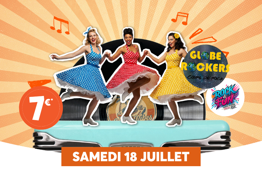 Affiche promotionnelle d'un �v�nement rock'n'roll r�tro pr�vu le samedi 18 juillet, mettant en sc�ne trois danseuses en robes � pois color�es (bleue, rouge, jaune) dans un style pin-up des ann�es 50. Le visuel associe plusieurs �l�ments iconiques de l'�poque : une voiture am�ricaine vintage turquoise, des vinyles, et des notes de musique, sur un fond rayonnant orange et jaune. L'�v�nement est organis� en partenariat avec Globe Rockers (cours de rock) et Rock & Fun, avec une entr�e � 7�.