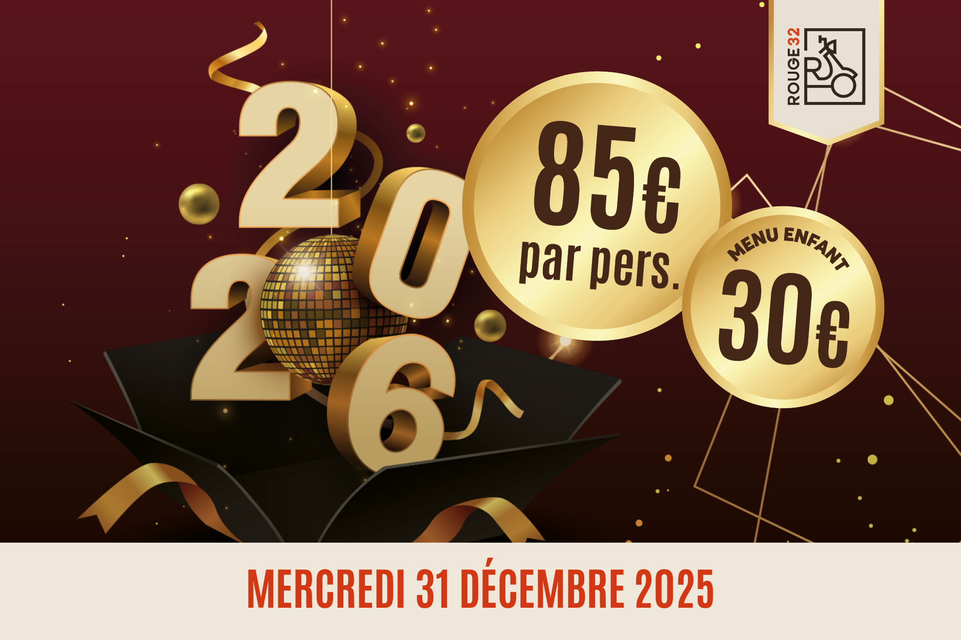 Une affiche festive met en avant des chiffres dors et des lments de confettis autour dun dclic douverture, voquant une soire de fin danne et une ambiance glamour. En bas, on peut lire la date Mercredi 31 Dcembre 2025 et des cercles dors indiquant des tarifs, suggrant une promotion ou un vnement spcial.
