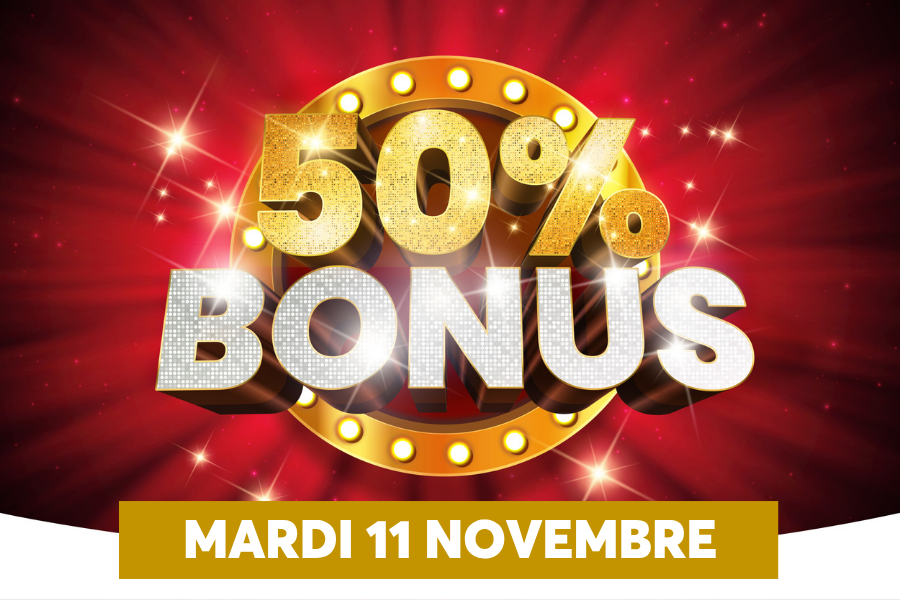 Limage prsente un grand visuel promotionnel affichant 50% BONUS en lettres scintillantes, entour dun cadre circulaire dor clair de petites lampes qui voquent une ambiance de salle de ftes. En bas, une bande jaune avec le texte MARDI 11 NOVEMBRE indique une date doffre ou dvnement.