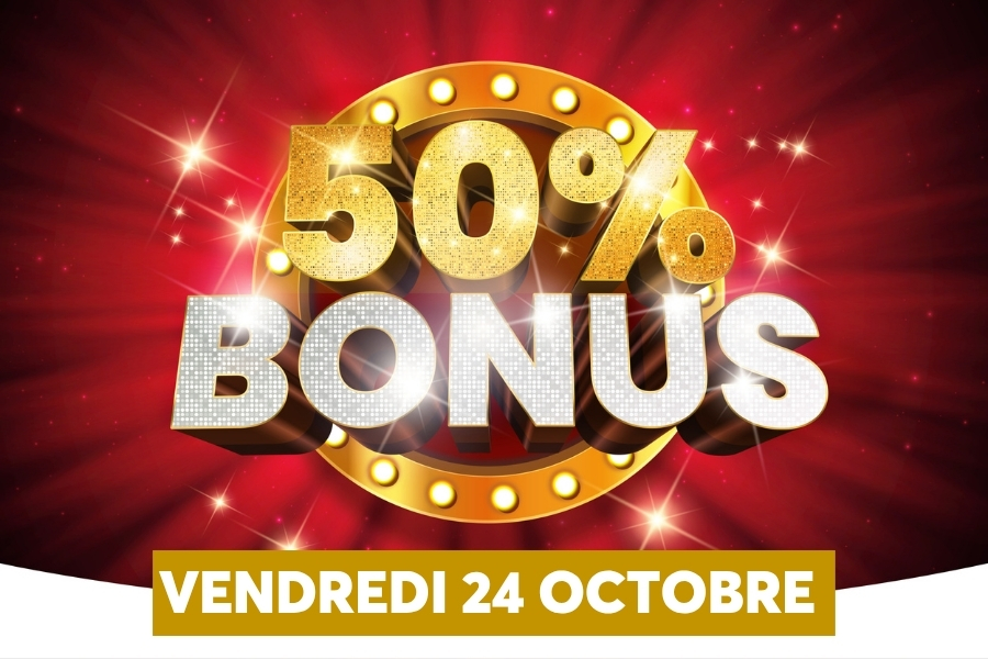 Limage annonce un bonus de 50% avec un grand texte dor scintillant sur fond rouge dynamique, voquant une offre promotionnelle spectaculaire. Un cadre circulaire lumineux autour du mot BONUS accentue leffet percutant, comme une scne de publicit ou de casino. En bas, une bande dore affiche la date VENDREDI 24 OCTOBRE, indiquant le jour de loffre promotionnelle.