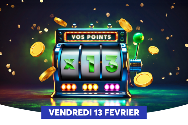 Une machine � sous brillante affiche le r�sultat � X 1 3 � avec des pi�ces d�or qui volent autour sur un fond color� et festif. L��v�nement est dat� au vendredi 13 f�vrier, avec un style glamour et une �tiquette bleue indiquant la date en bas de l�image.
